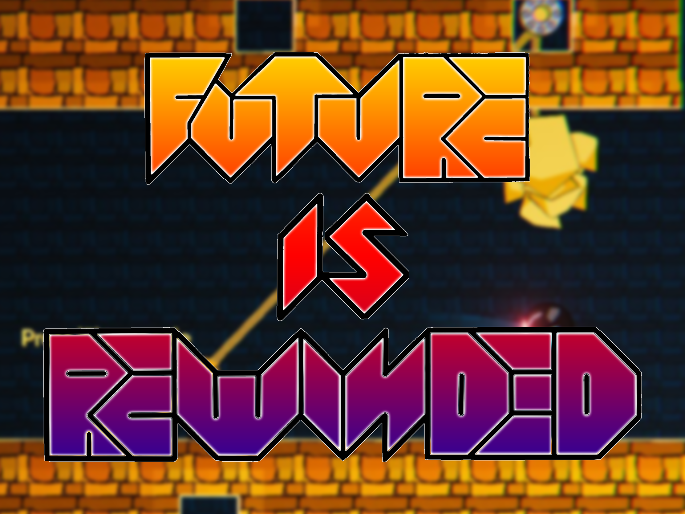 New game - Future Is Rewinded - full screen news image